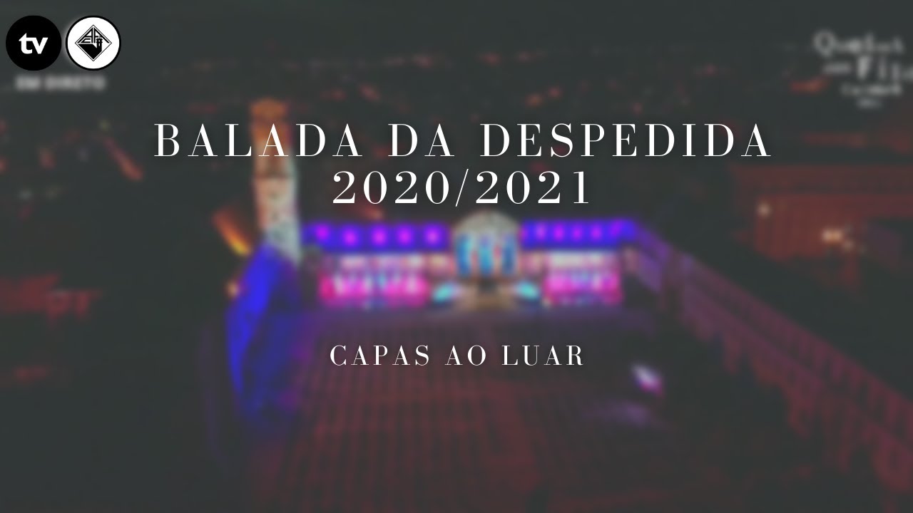 Balada da Despedida 2020/21 | Capas ao Luar