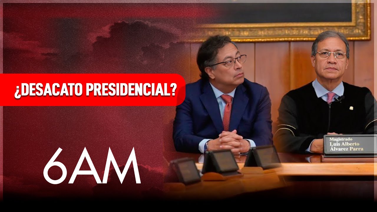 El primer obligado a acatar las decisiones judiciales es el presidente: Consejo de Estado | 6AM