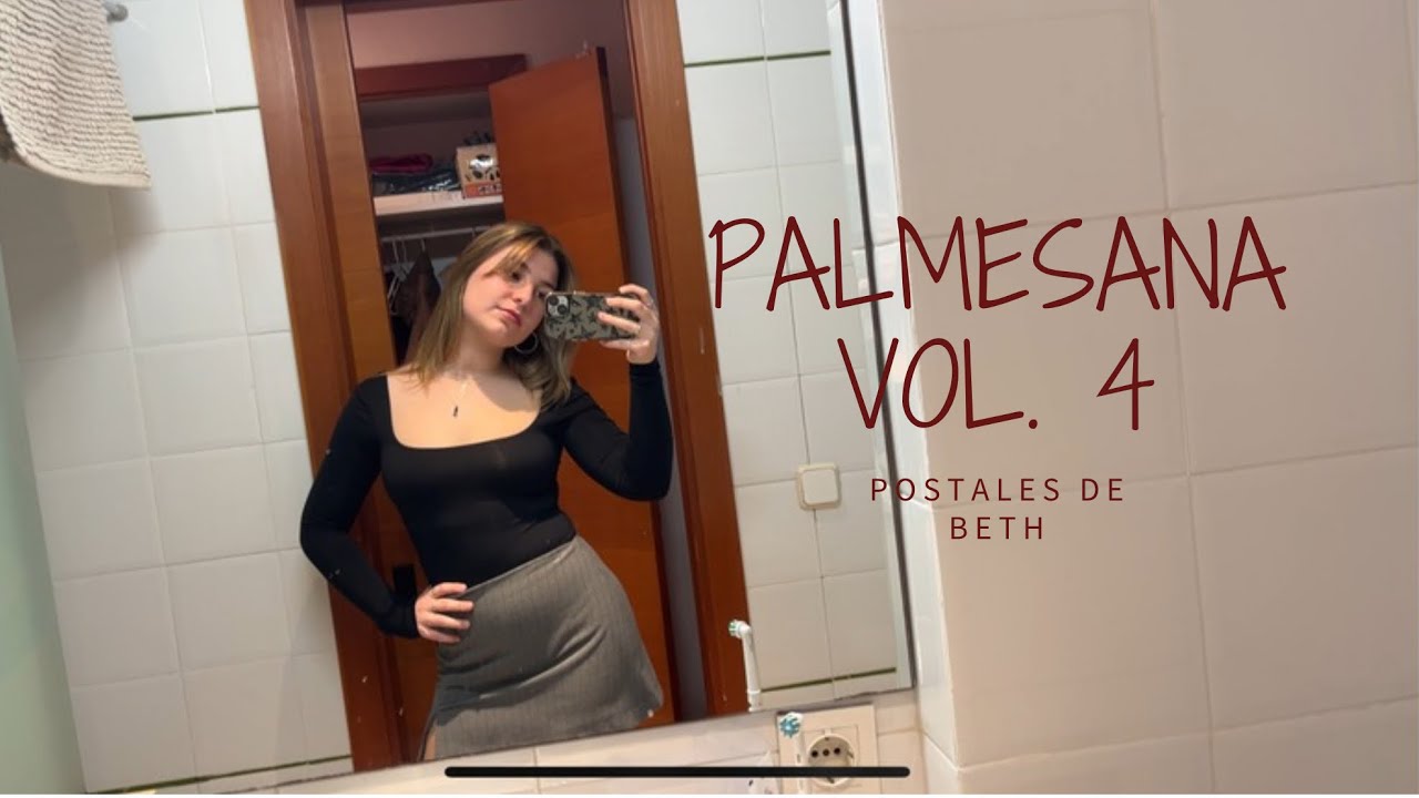 POSTALES DE BETH: Palmesana Vol.4 día 2