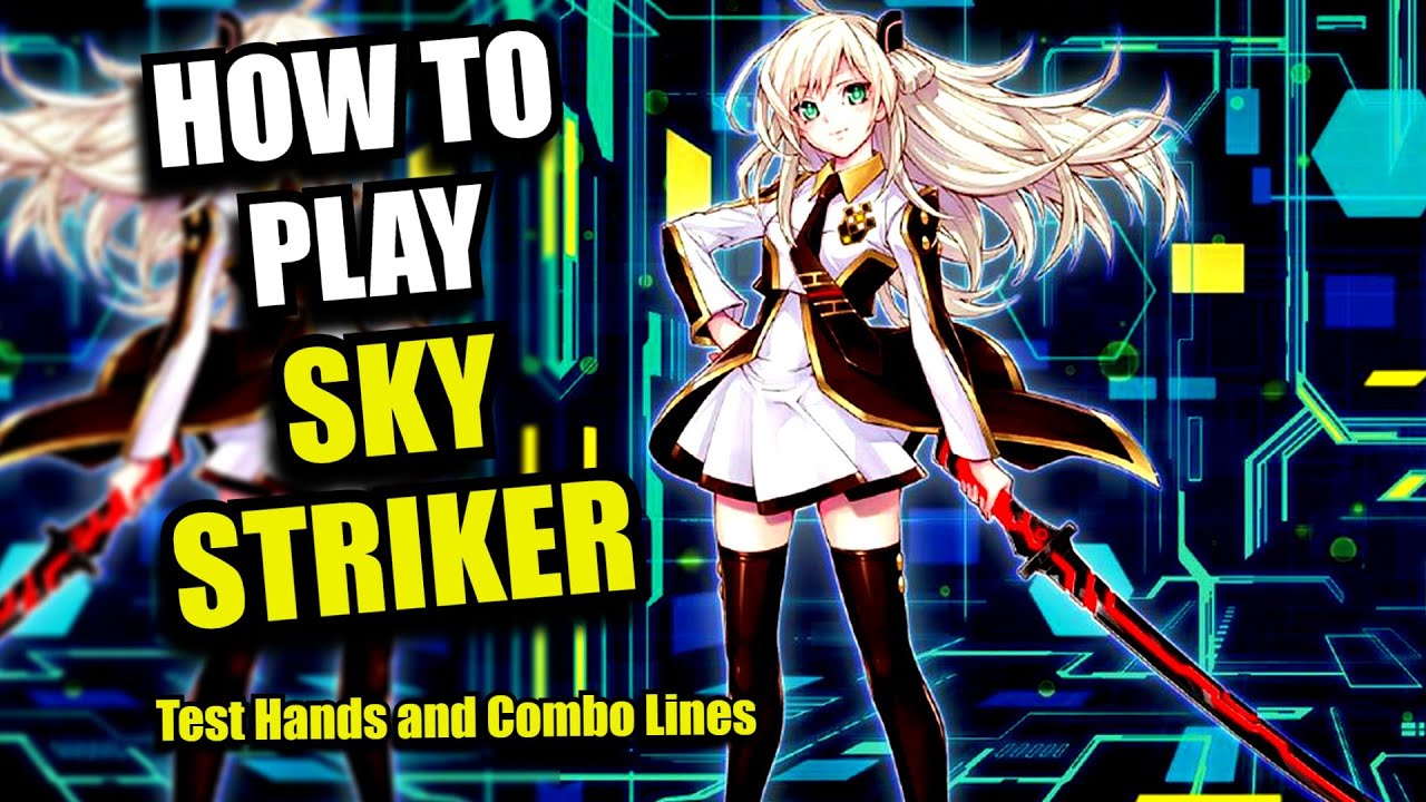 Yu-Gi-Oh! Как играть в Sky Striker! - Тестовые раздачи и комбинации - TCG и Master Duel