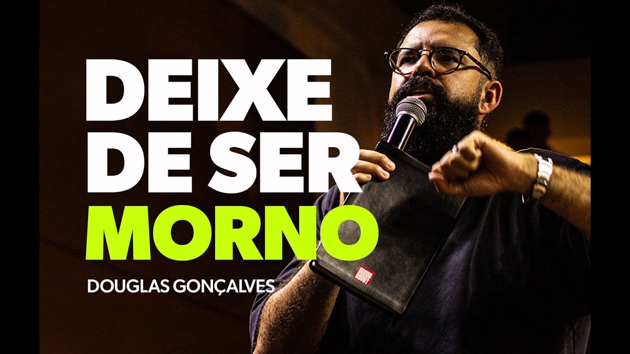 O PERIGO DE VIVER DESSA MANEIRA - Douglas Gon&ccedil;alves