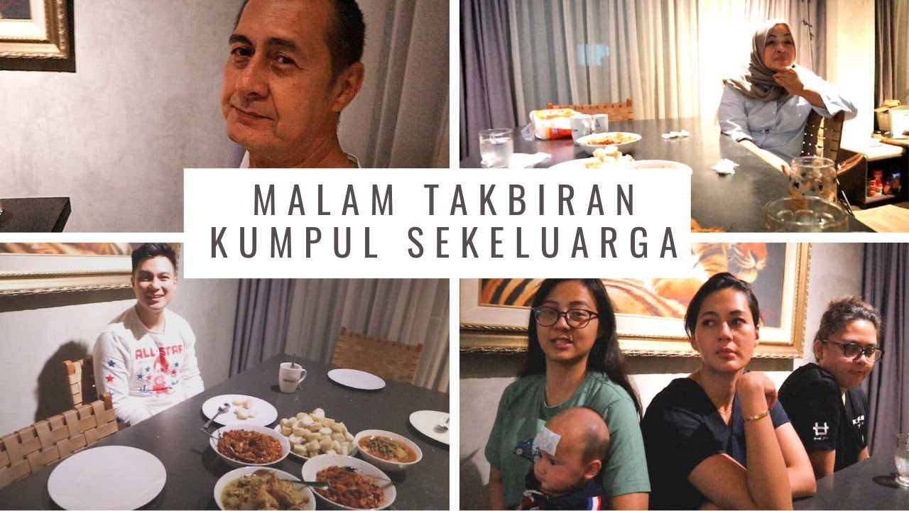 MALAM TAKBIRAN KUMPUL KELUARGA