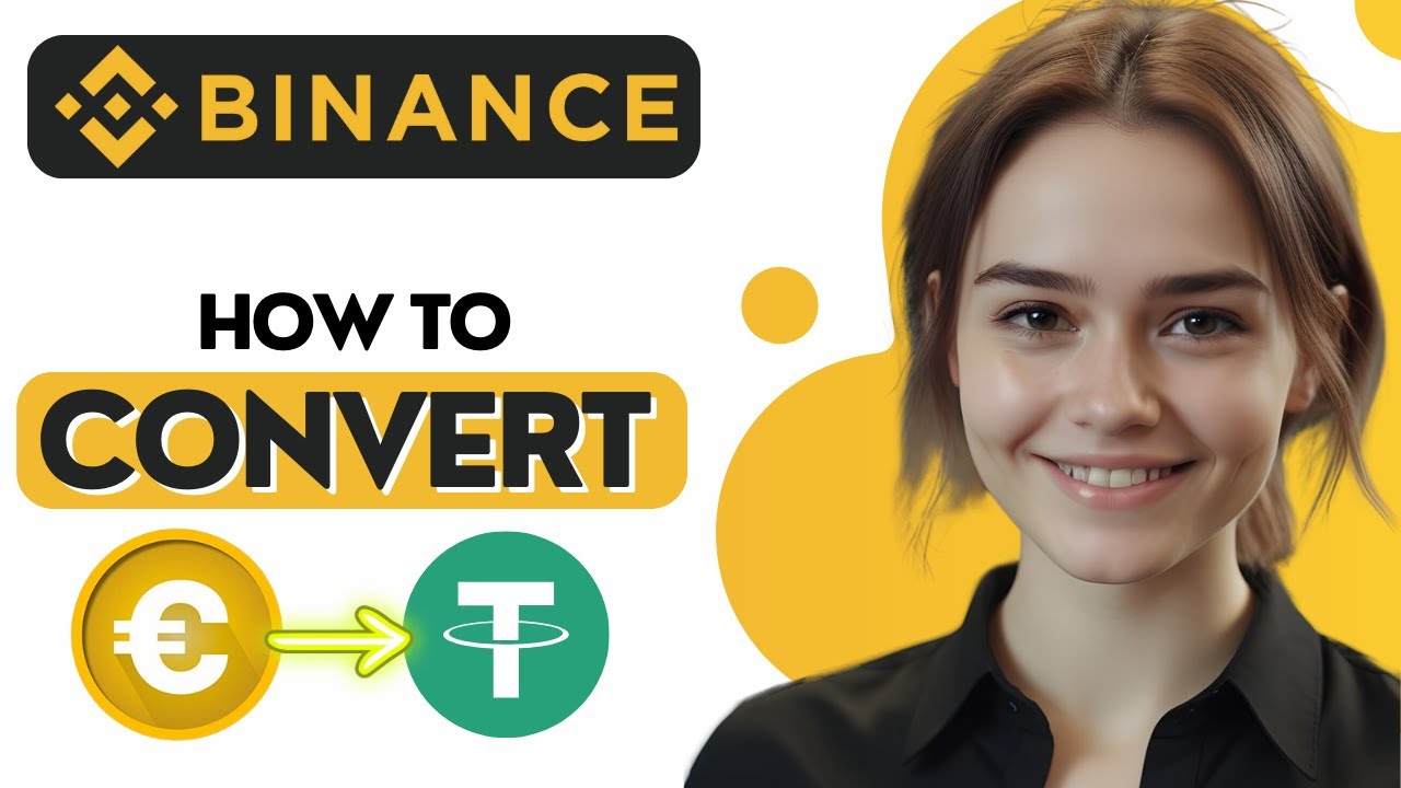 How to Convert EURO to USDT in Binance