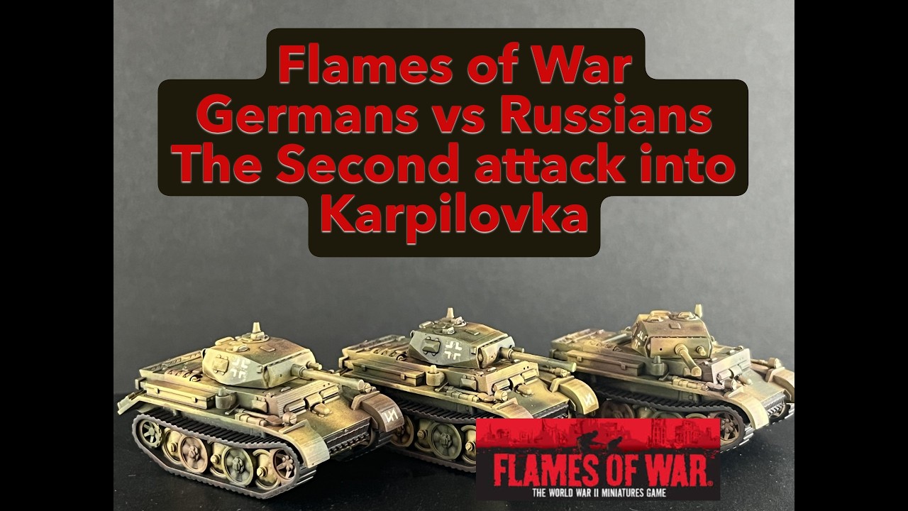 Flames of War - Germans vs Russians - Karpilovka 2nd Attack