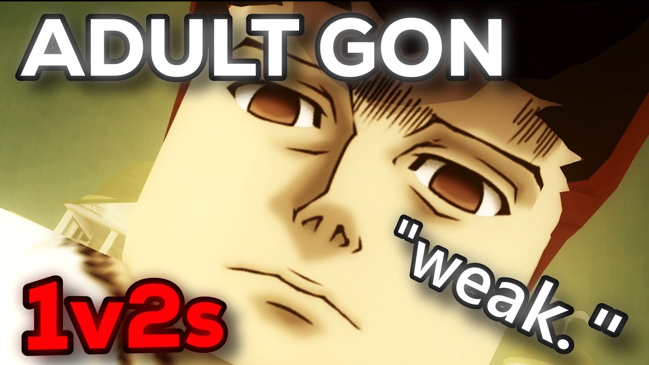 ADULT GON IS THE DEMON OF 1v2s - Shonen Unleashed