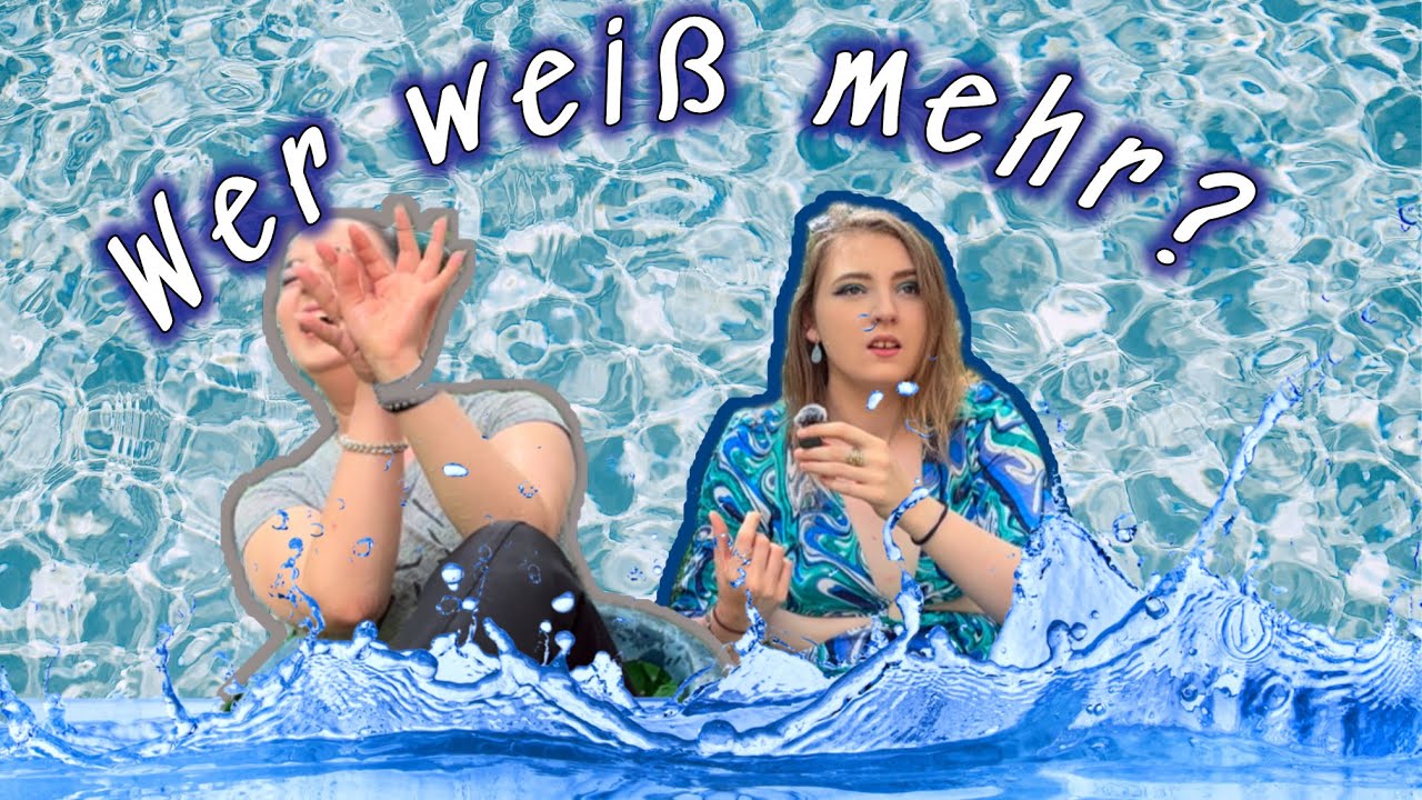 Wasser marsch! Allgemeinwissen im Battle gegen Mika 💦