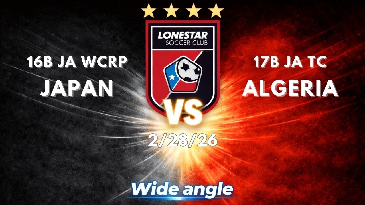 ⚽ Lonestar 16B JA WCRP Japan vs. Lonestar 17B JA TC Algeria (GoPro) | 2/28/26