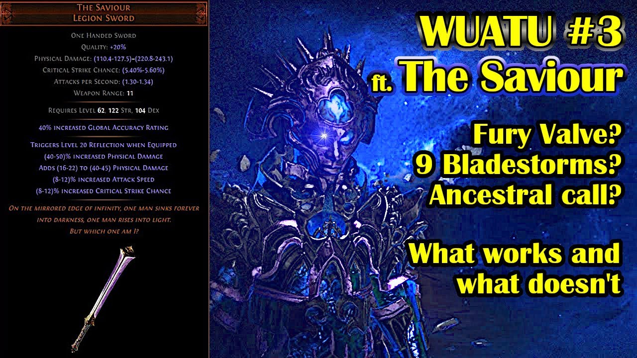 The Saviour - WUATU #3 - Path of Exile