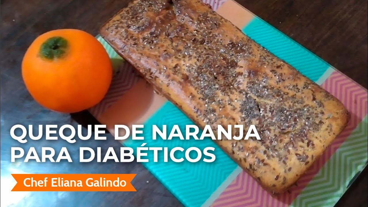 Queque de naranja sin azúcar I Apto para Diabéticos I Eliana Galindo