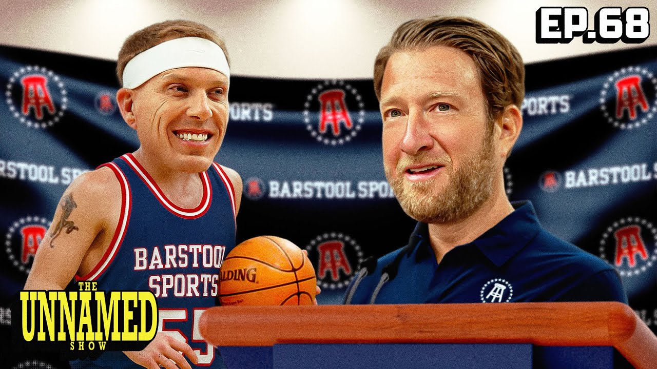 Announcing A New Barstool Hire | The Unnamed Show Episode 68