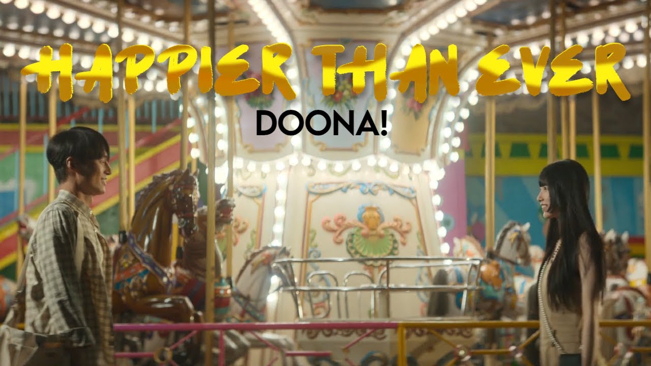Lee Doona & Lee Won Jun | Happier Than Ever | Doona! FMV