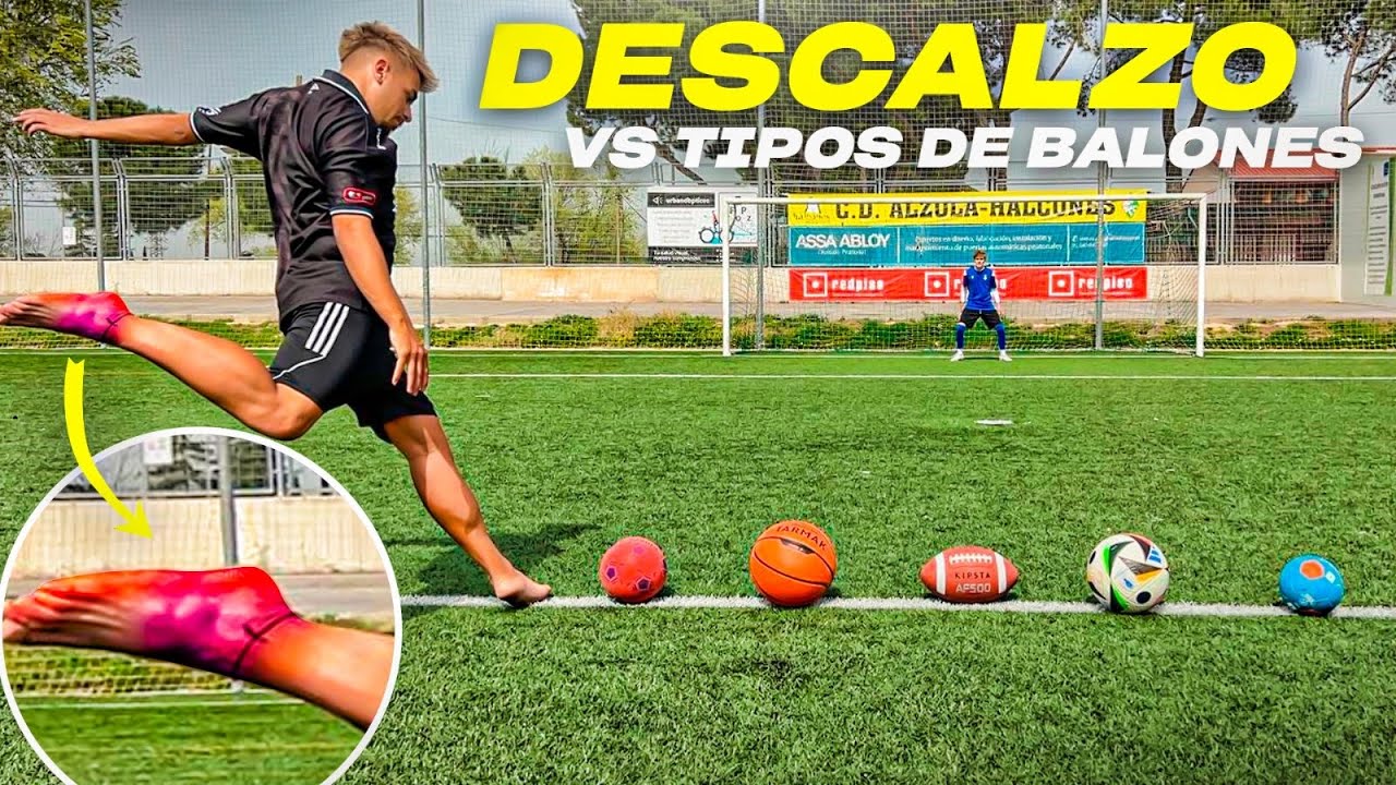 DESCALZOS vs DISTINTOS BALONES *duele mucho*