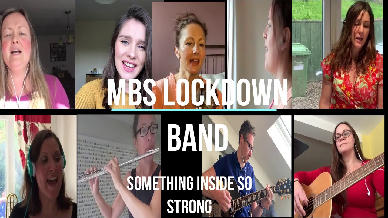 MBS Lockdown Band Something Inside So Strong
