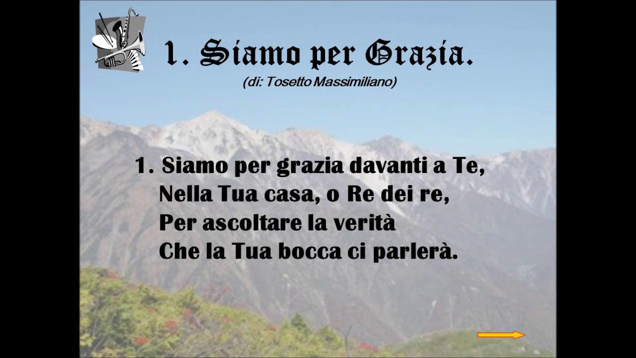 1. Siamo per grazia (di: Tosetto Massimiliano).