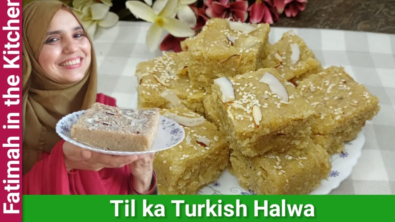 Til ka Halwa Recipe | Turkish Halwa Recipe | Sesame Seeds Dessert