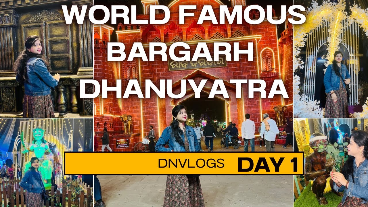ll DHANUYATRA 2025 || Day 1 || WORLD FAMOUS BARGARH DHANUYATRA || Full vlog ||