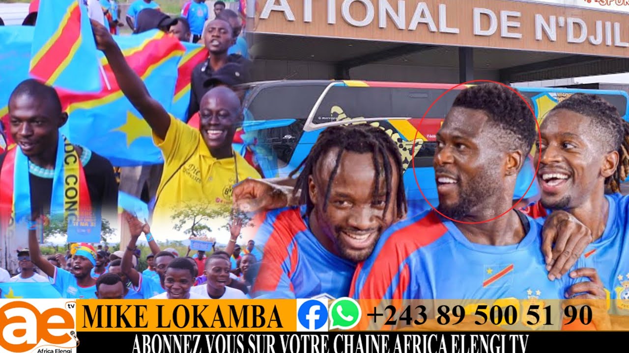 EN DIRECT ARRIV&Eacute;E DES L&Eacute;OPARDS A KINSHASA PLEIN &Agrave; CRAQUER APR&Egrave;S LEUR VICTOIRE✌️ ACCUEILLE CHALEUREUX