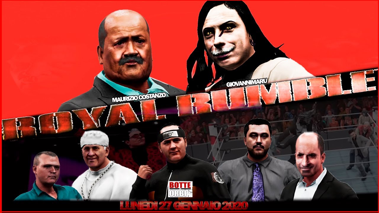ROYAL RUMBLE MATCH 2020 (VIP ITALIANI E PERSONAGGI TRASH)