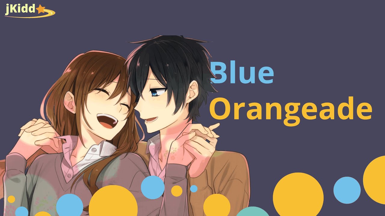 [jKiddo] Blue Orangeade Edit