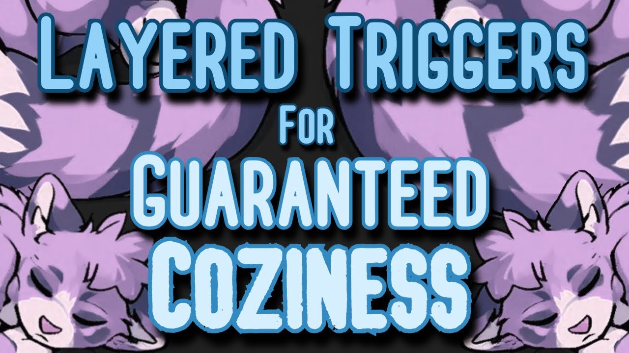 [Furry ASMR] Cozy Layered Triggers (No Talking)