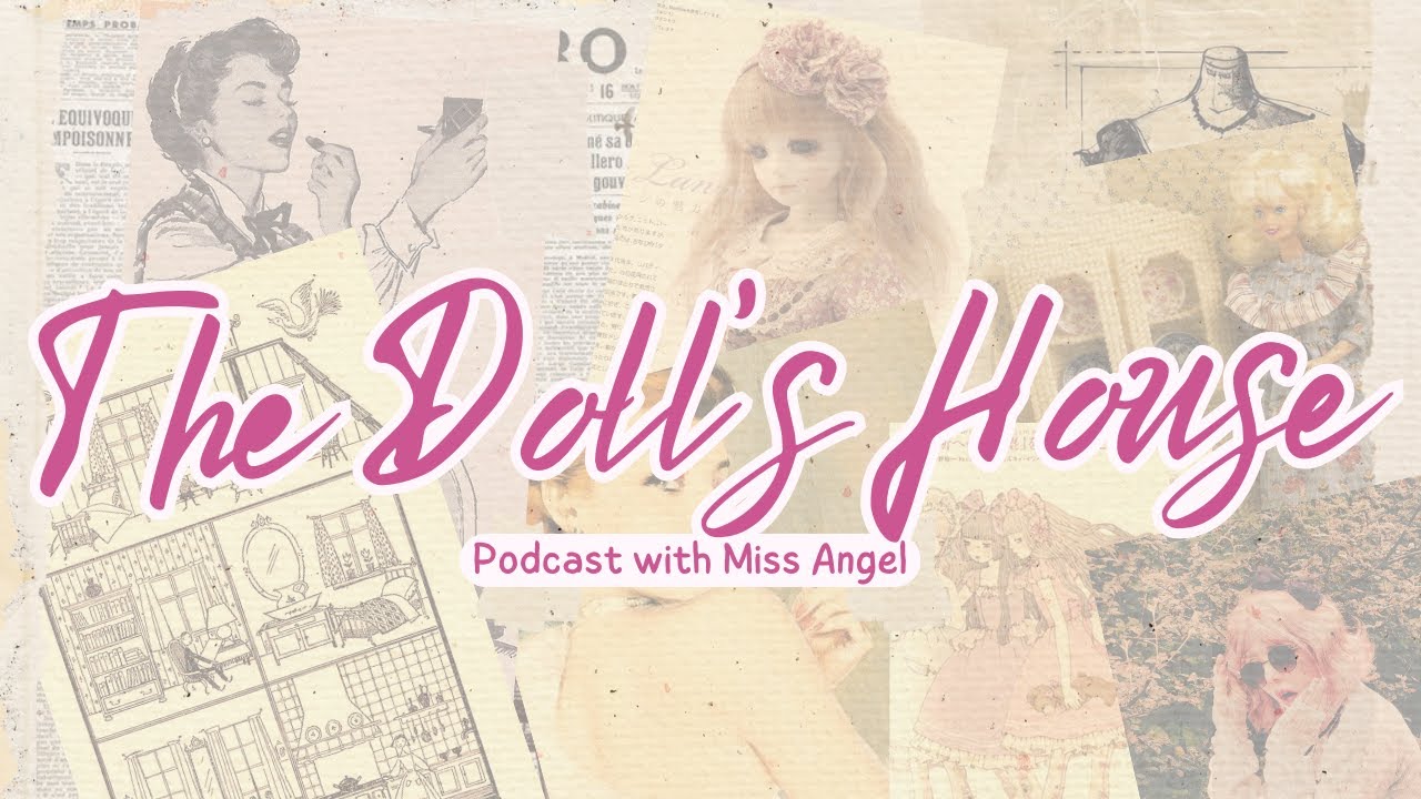 The Doll's House: A Sissy Podcast with Miss Angel ┃Episode 1: Ladies in Waiting.