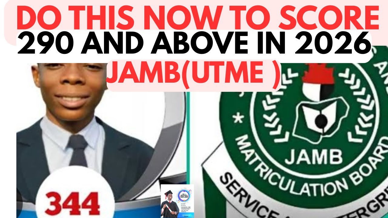 DO THESE NOW IF YOU MUST SCORE 290 AND ABOVE IN 2026 JAMB,, FOLLOW THESE INSTRUCTIONS AND SUBSCRIBE