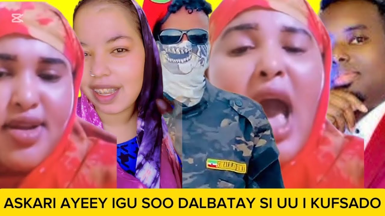 KIIS LALA WADA ILMEYAY NAGTI LALA QABAY AYEY NIN ASKARI KU DALBATAY SI U USO KUFSADO MAXKAMADA DAHIR