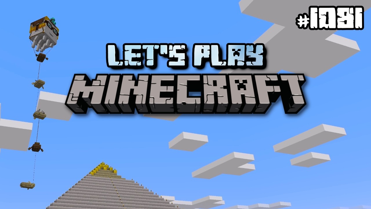 Let's Play Minecraft [#1081] - Luftfracht in die Heimat