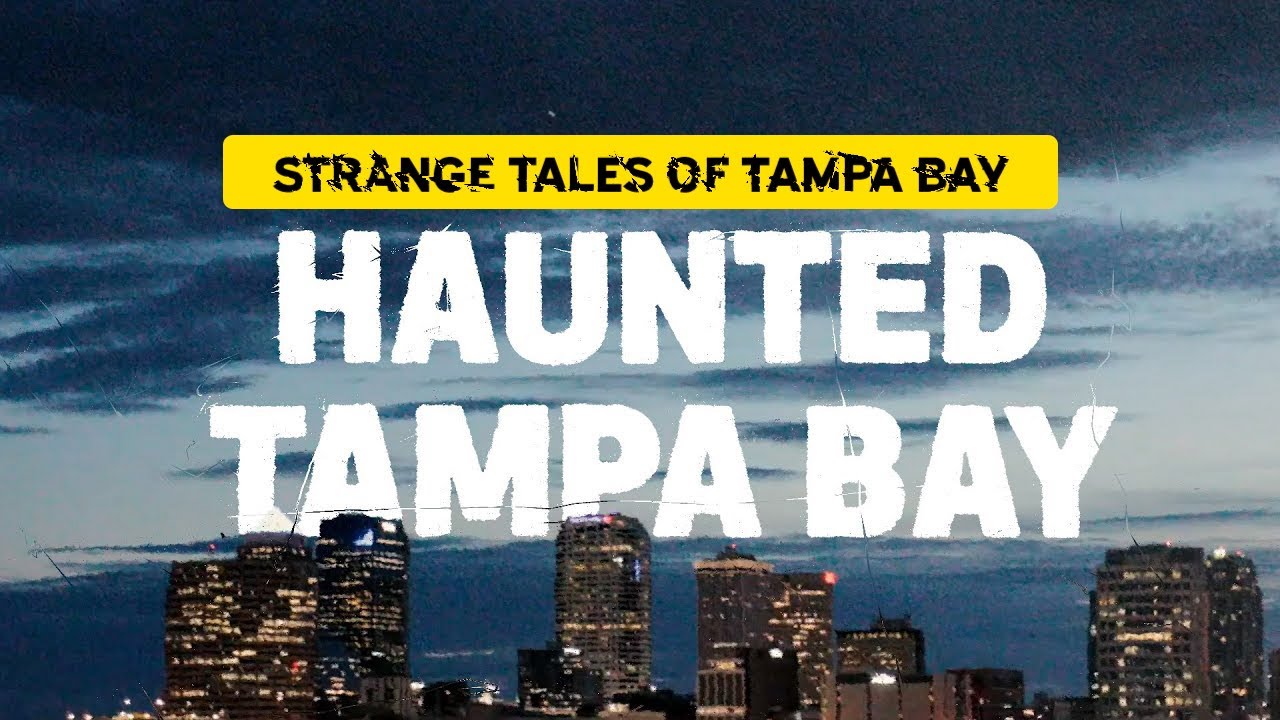 Haunted Tampa Bay