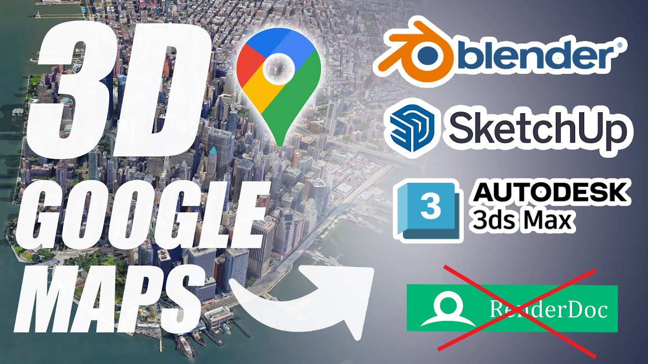 Import Google map 3d models into your 3d software | 2025 NEW workflow | English