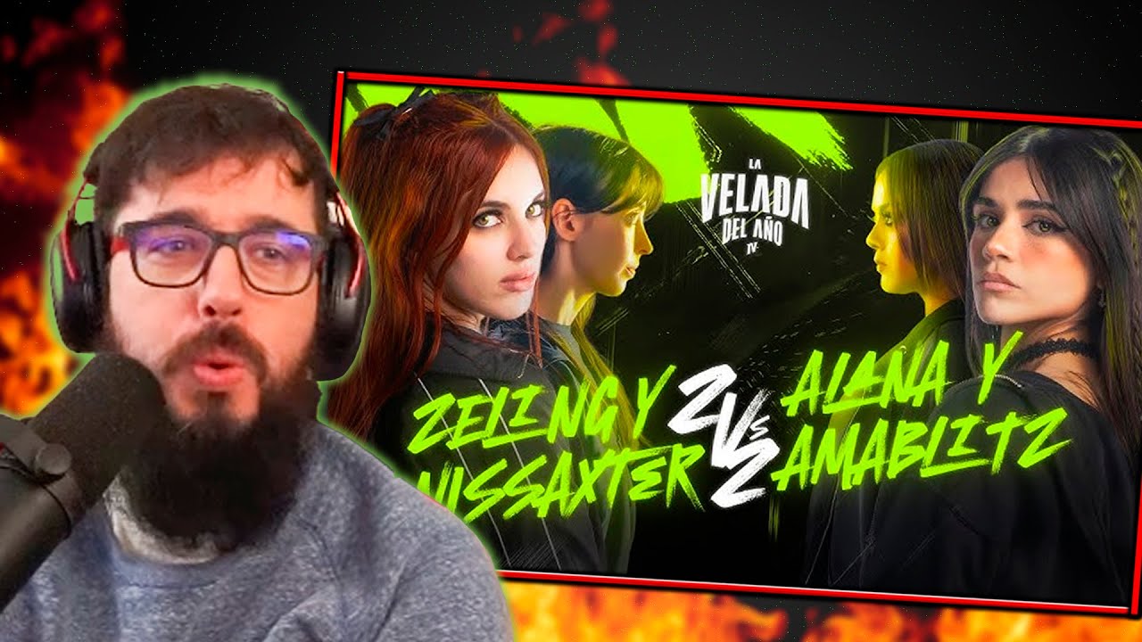 ZELING/NISSAXTER VS ALANA/AMABLITZ - Reacción DUENDE a Velada de IBAI