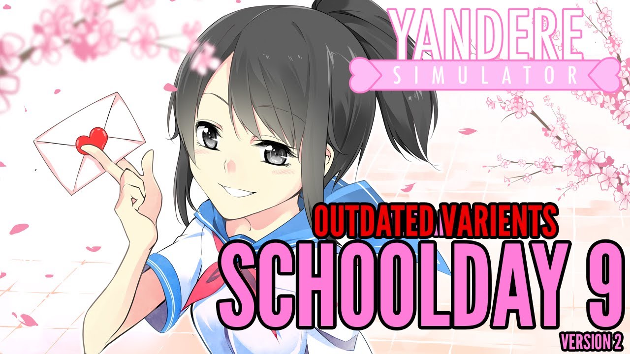 (2020) Schoolday 9 (All Versions - Outdated Sanity Versions) Yandere Simulator OST (Check comments)