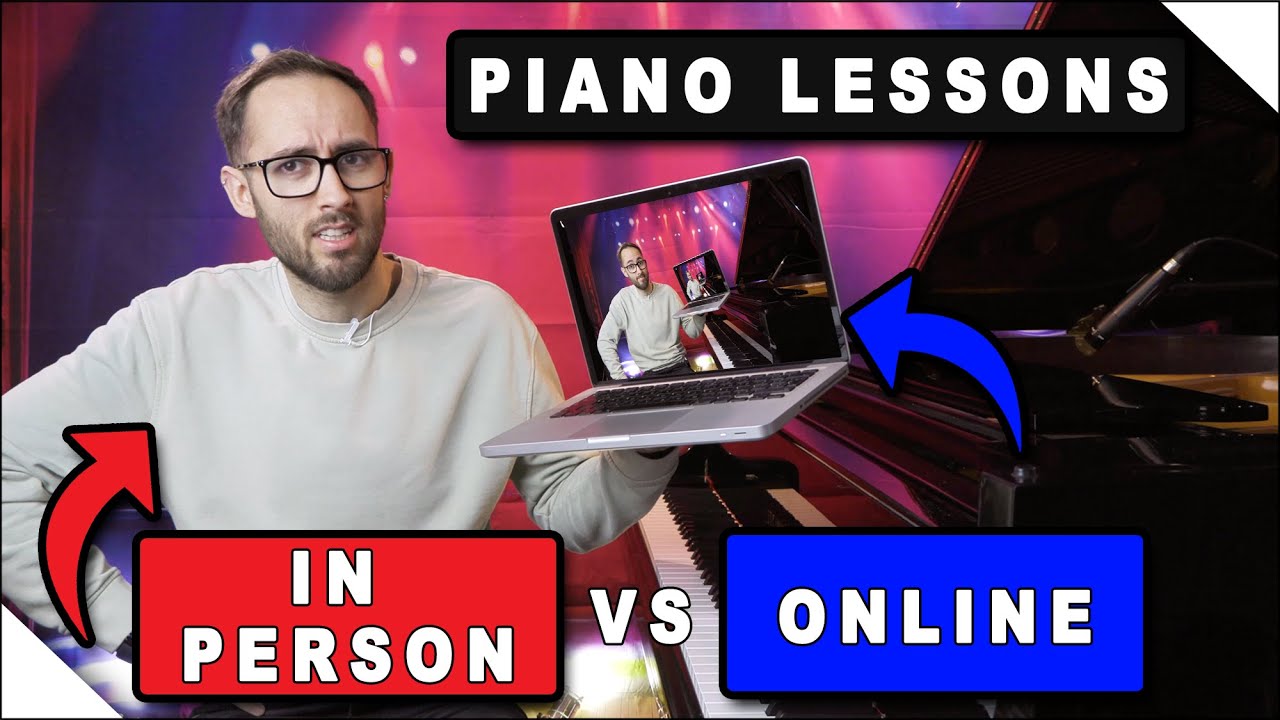 Online Piano Lessons vs In Person Piano Lessons
