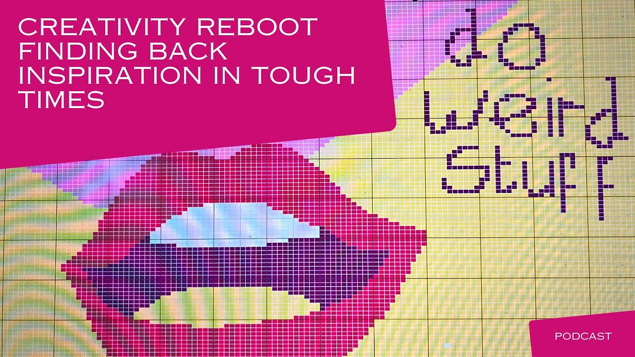 Creativity Reboot!