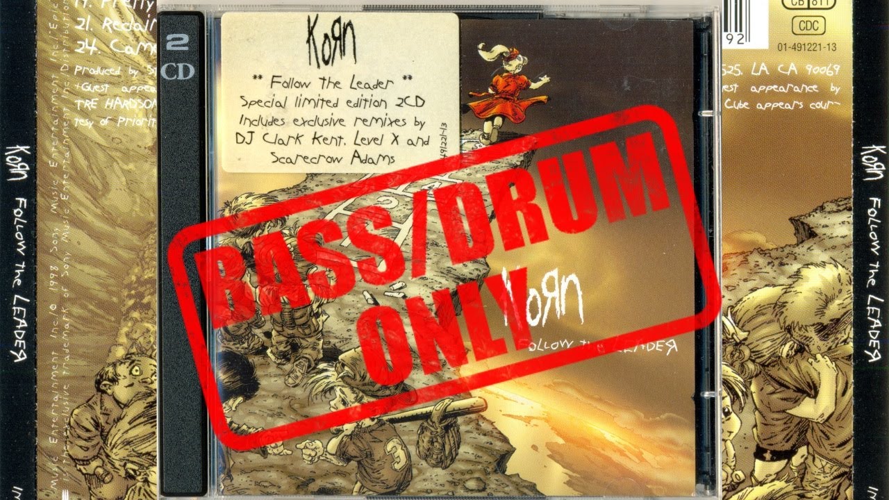 Bass and Drums Only : KoRn - Got The Life (Studio Version)
