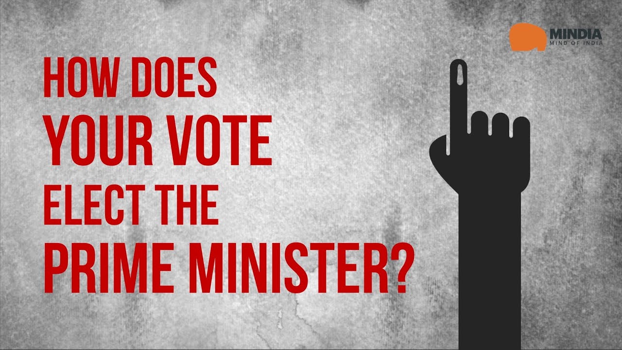 How does India elect its Prime Minister?