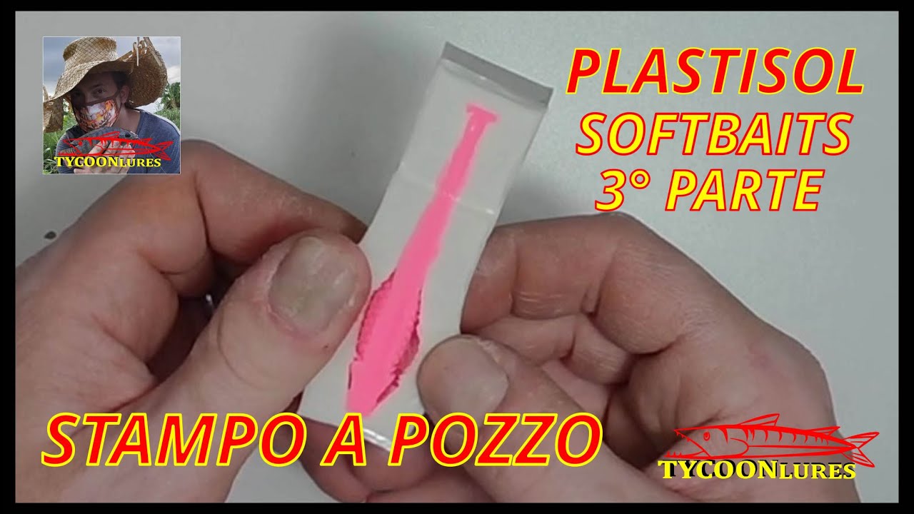 Stampo a pozzo metodo 1 e colata Plastisol 3° Parte!!!Video 14!!!