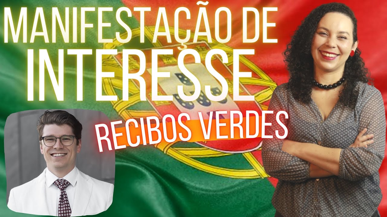 RECIBOS VERDES NA MANIFESTAÇÃO DE INTERESSE EM PORTUGAL | Quais valores necessários de contribuição?