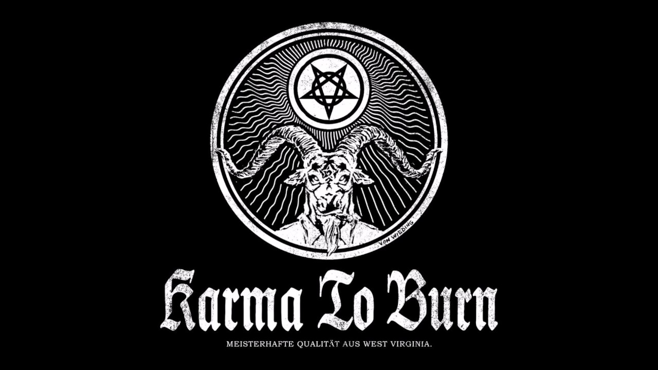 Karma To Burn-One (Slight Reprise version)