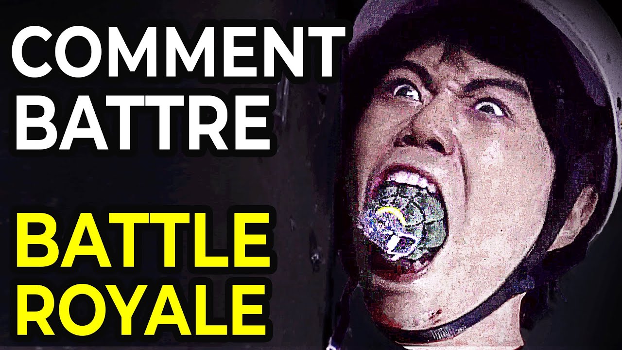 Comment Battre BATTLE ROYALE