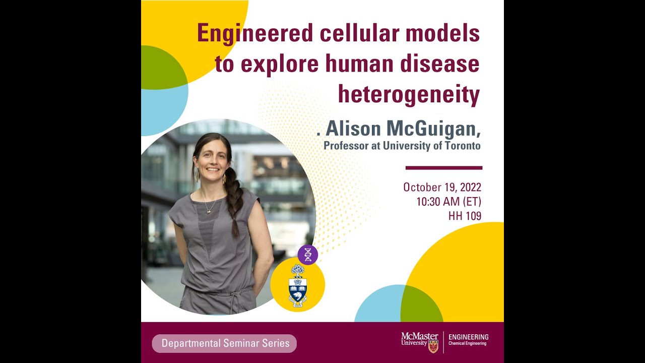 CHEMENG 700 Seminar - Engineered Cellular Models to Explore human disease and heterogeneity