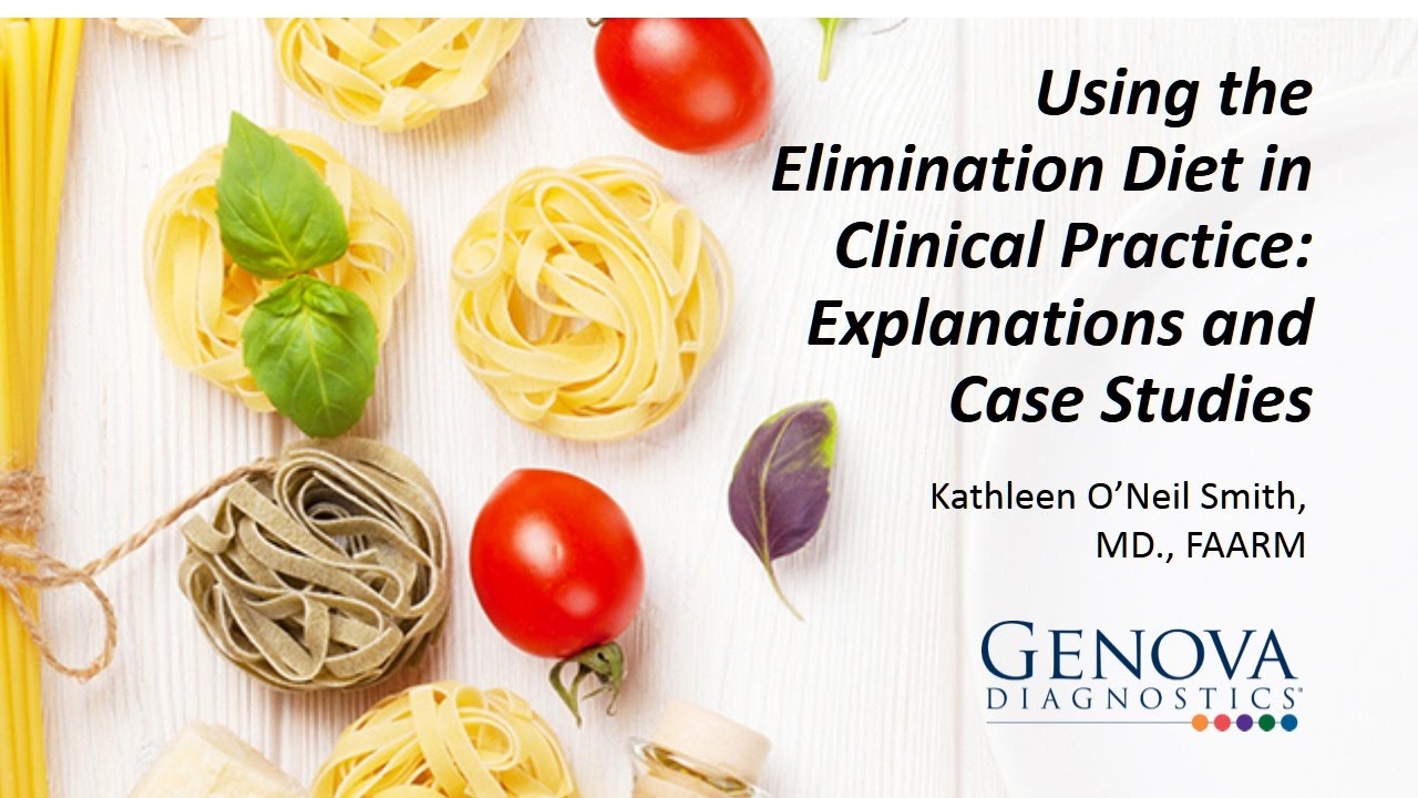 Using the Elimination Diet in Clinical Practice  Explanations and Case Studies