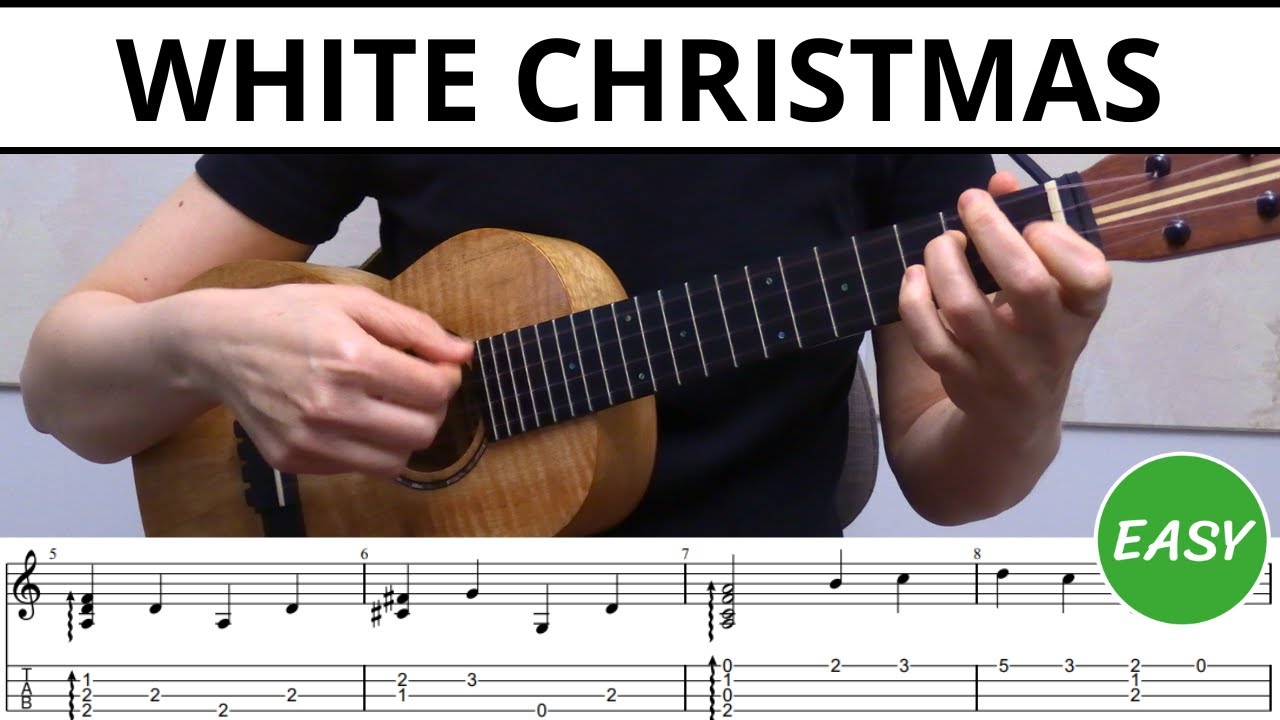 White Christmas - EASY Ukulele Fingerstyle Tabs & Tutorial