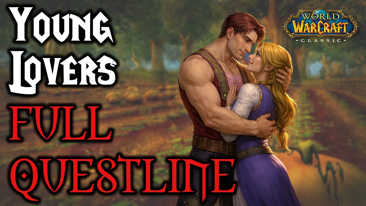 Young Lovers Full Questline - Classic Wow Quests