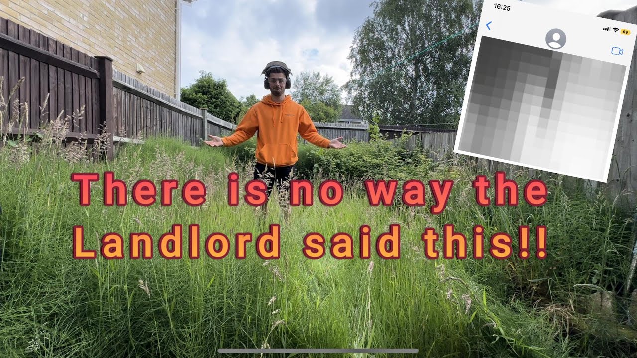 There is no way the landlord said this!!/Day in the life of a UK gardener