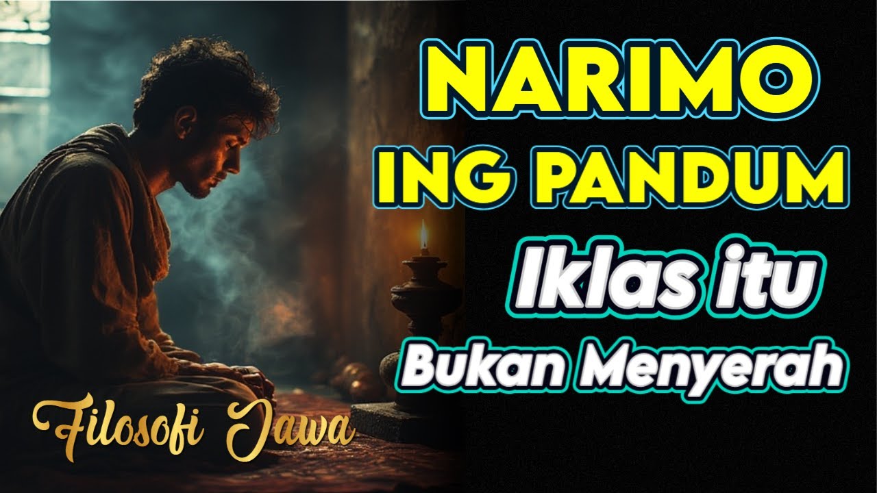 Nrimo Ing Pandum: Ketika Ikhlas Menjadi Bentuk Tertinggi dari Kebijaksanaan