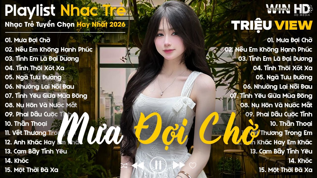 Mưa Đợi Chờ, Nếu Em Không Hạnh Phúc ... - Nhạc Trẻ Ballad Tâm Trạng Hot TikTok TRIỆU VIEW