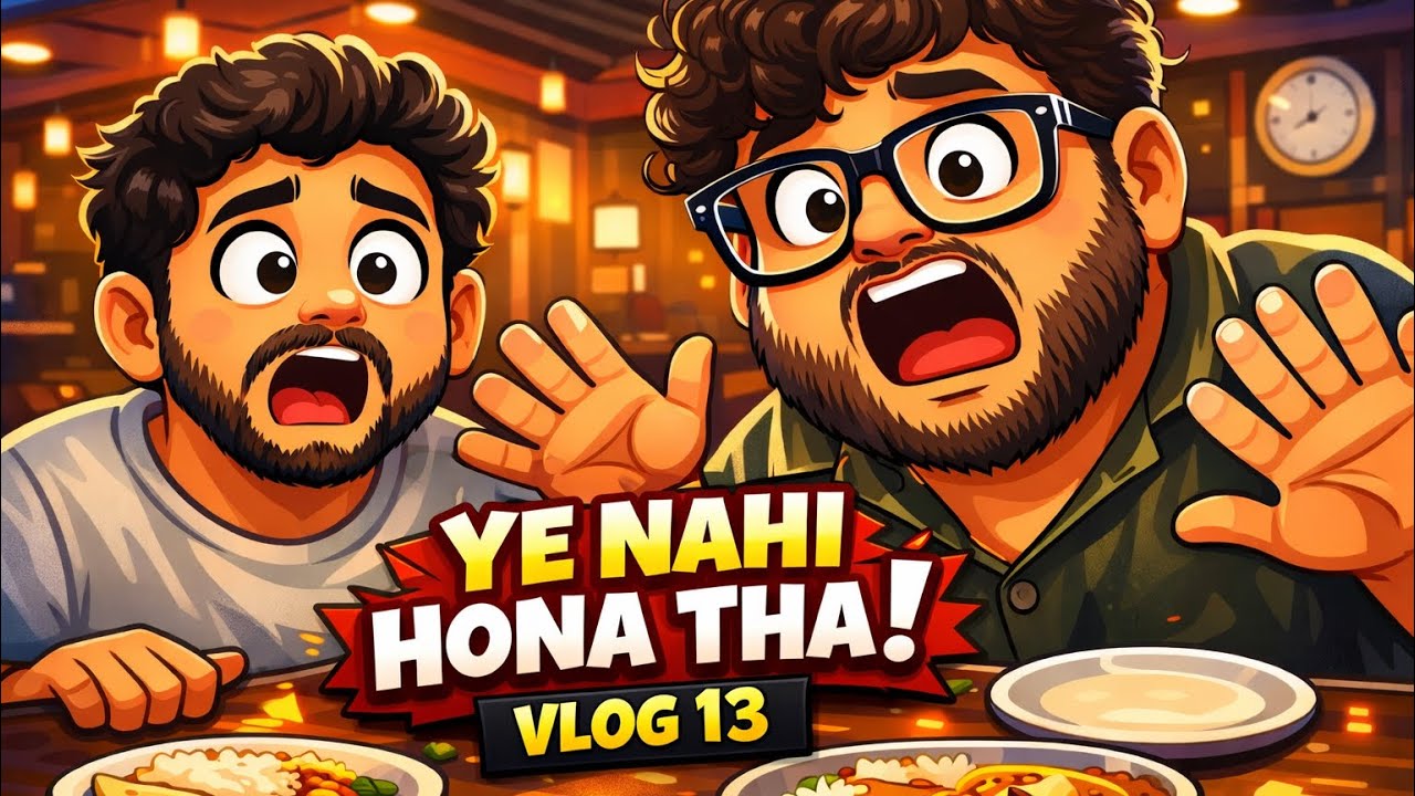 Vlog-13 Ye Nahi Hona Tha !! 🤯🤯
