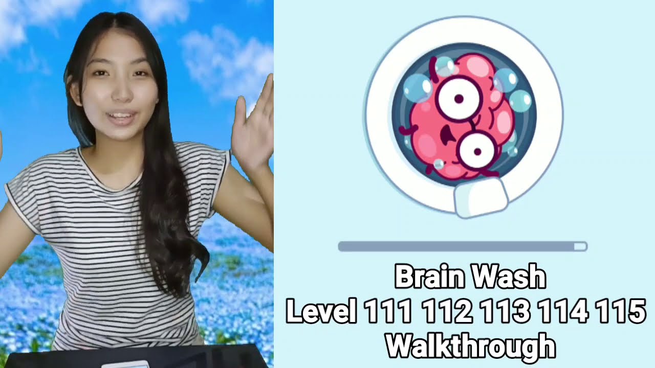 Brain Wash Level 111 112 113 114 115 Solution