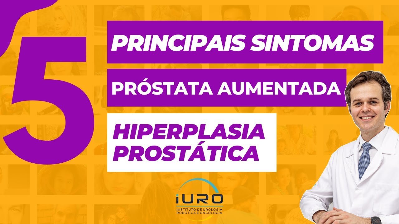 5 Principais Sintomas de Pr&oacute;stata Aumentada de Tamanho | Sintomas Hiperplasia Pr&oacute;st&aacute;tica